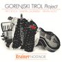 Gorenjski Tirol Project: Krainer Nostalgie - Krajnska Nostalgija, CD, CD