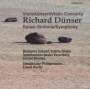 Richard Dünser (geb. 1959): Radek-Sinfonie, CD