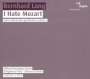 Bernhard Lang (geb. 1957): I Hate Mozart (Musiktheater in 2 Akten), 2 Super Audio CDs