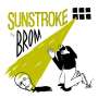 Brom: Sunstroke, CD