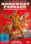 Alan Crosland: Nordwest Passage - Die große Kinofilmbox (3 Filme), DVD