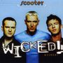 Scooter: Wicked! (20 Years Of Hardcore Expanded Edition), CD