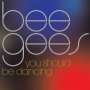 Bee Gees: You Should Be Dancing, CD