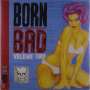 : Born Bad Volume Two, LP