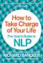 Richard Bandler: How to Take Charge of Your Life, Buch
