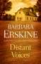 Barbara Erskine: Distant Voices, Buch