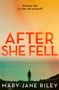 Mary-Jane Riley: After She Fell, Buch