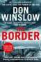 Don Winslow: The Border, Buch