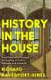 Richard Davenport-Hines: History in the House, Buch