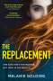 Melanie Golding: The Replacement, Buch
