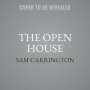 Sam Carrington: The Open House Lib/E, CD