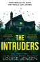 Louise Jensen: The Intruders, Buch
