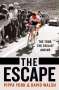David Walsh: The Escape, Buch