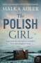 Malka Adler: The Polish Girl, Buch