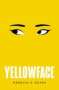 Rebecca F Kuang: Yellowface, Buch