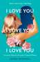 Laura Dockrill: I Love You, I Love You, I Love You, Buch