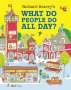 Richard Scarry: What Do People Do All Day?, Buch