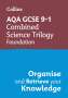Collins Gcse: AQA GCSE 9-1 Combined Science Trilogy Foundation Organise and Retrieve Your Knowledge, Buch