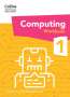 Dr Tracy Gardner: International Primary Computing Workbook: Stage 1, Buch