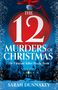 Sarah Dunnakey: The Twelve Murders of Christmas, Buch
