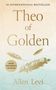 #1 International Bestseller. "Theo of Golden" von Allen Levi. Mit neuem Bonuskapitel. Federn auf strukturiertem Hintergrund., Buch