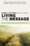 Eugene H Peterson: Living the Message, Buch