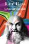 Ram Dass: Grist for the Mill, Buch