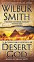 Wilbur Smith: Desert God, Buch