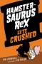 Tom O'Donnell: Hamstersaurus Rex Gets Crushed, Buch