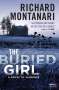 Richard Montanari: The Buried Girl, Buch