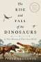 Steve Brusatte: The Rise and Fall of the Dinosaurs, Buch