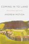 Andrew Motion: Coming in to Land, Buch, Buch
