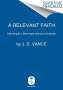 J. D. Vance: A Relevant Faith, Buch