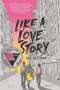 Abdi Nazemian: Like a Love Story, Buch