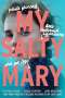 Cynthia Hand: My Salty Mary, Buch