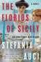 Stefania Auci: Florios of Sicily, The, Buch