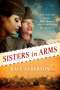 Kaia Alderson: Sisters in Arms, Buch