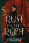 Justina Ireland: Rust in the Root, Buch