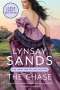Lynsay Sands: The Chase, Buch