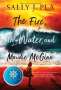 Sally J Pla: The Fire, the Water, and Maudie McGinn, Buch