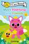Pinkfong: Pinkfong: Meet Pinkfong and Friends, Buch