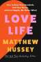 Matthew Hussey: Love Life, Buch