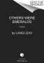 Lang Leav: Others Were Emeralds, Buch