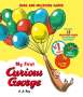 H. A. Rey: My First Curious George (Book and Milestone Cards), Buch