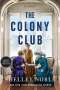 Shelley Noble: The Colony Club, Buch