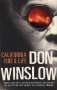 Don Winslow: California Fire and Life, Buch