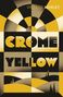 Aldous Huxley: Crome Yellow, Buch, Buch