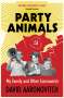 David Aaronovitch: Party Animals, Buch
