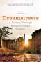 Jacqueline Yallop: Dreamstreets, Buch