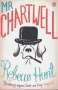 Rebecca Hunt: Mr Chartwell, Buch